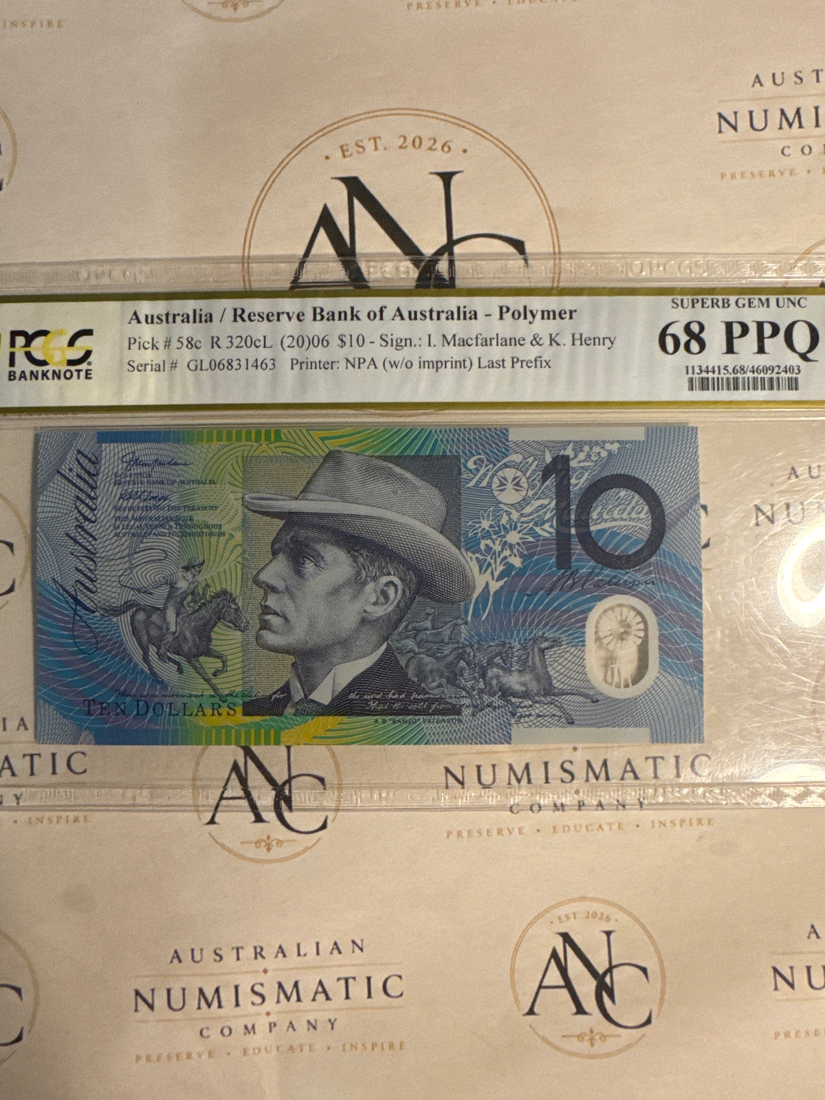 2006 $10 Macfarlane & Henry GL06 Last Prefix – PCGS 68 PPQ – Unique Top Pop